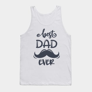 Best Dad Ever Tank Top